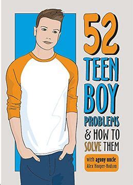 Read 52 Teen Boy Problems How To Solve Them Problem Solved 