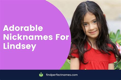 54 Nicknames For Lindsey Kidadl