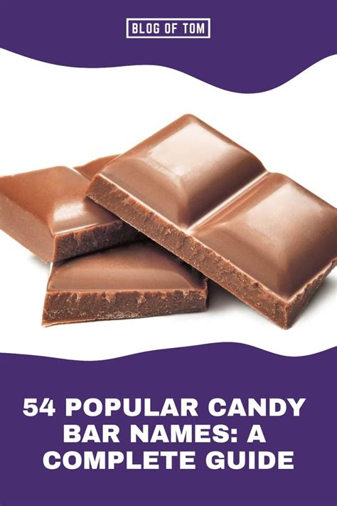54 Popular Candy Bar Names: A Complete Guide Blog Of Tom.