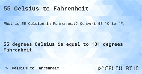 55 Fahrenheit