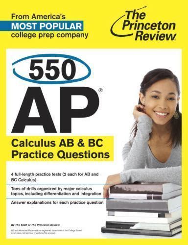 550 Ap Calculus Ab Bc Practice Questions College Test Preparation