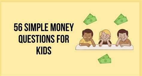 56 Simple Money Questions For Kids Money Questions For Kids - Money Questions For Kids