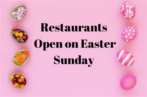 59 Restaurants Open on Easter Sunday 2024 – NBC4 Washington