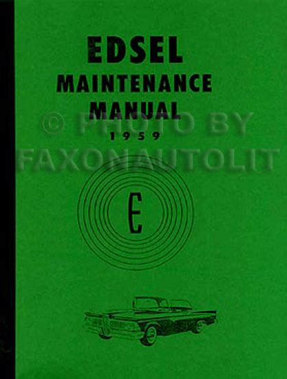 Read Online 59 Edsel Repair Manual 