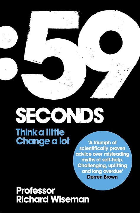 Full Download 59 Seconds Think A Little Change Lot Richard Wiseman 