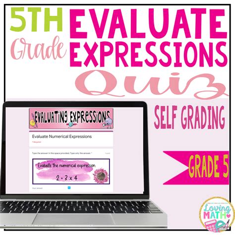 5th Grade Numerical Expressions Quiz Google Classroom Loving Writing Numerical Expressions 5th Grade - Writing Numerical Expressions 5th Grade