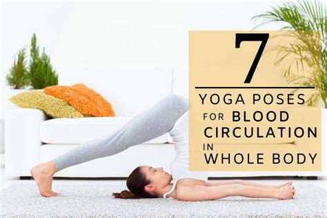 6 Best Yoga Exercises for Better Circulation