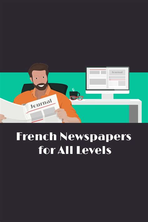 6 Excellent French Newspapers for All Levels Talk in …