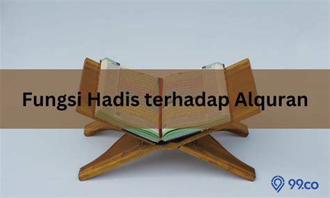 6 Fungsi Hadis terhadap Alquran Lengkap dengan …