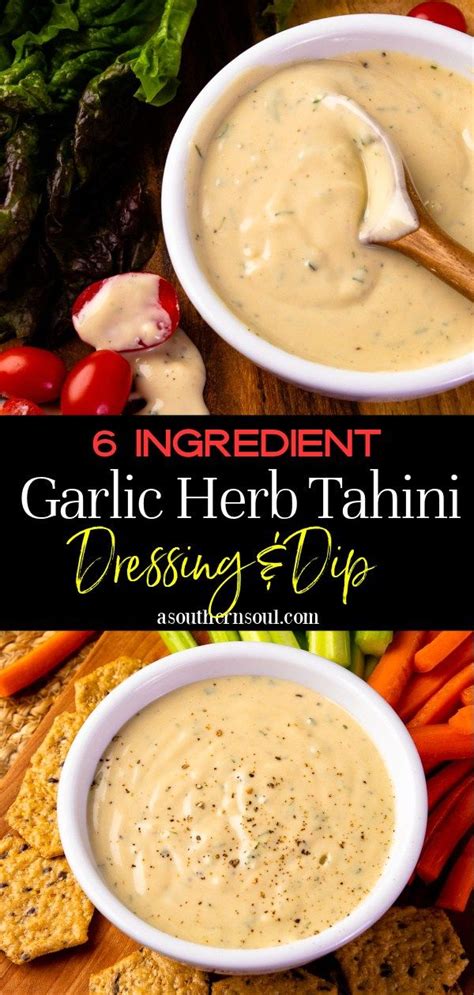 6 Ingredient Garlic Herb Tahini Dressing and Dip