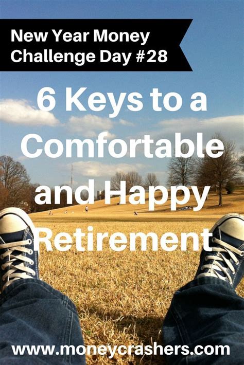 6 Keys to a Comfortable and Happy Retirement