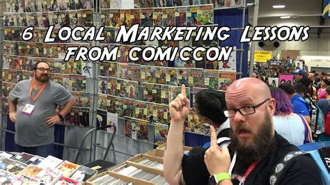 6 Local Marketing Lessons Learned At ComicCon