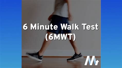6 Minute Walk Test Instructi