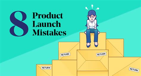 6 Mistakes That Will Kill Your Product Launch