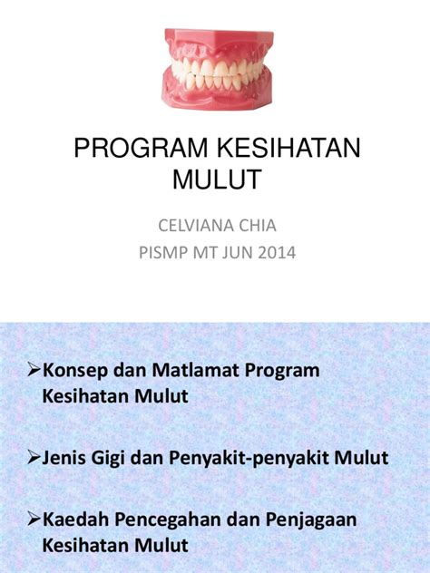 6 Program Kesihatan Mulut