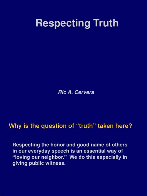 6 Respecting Truth