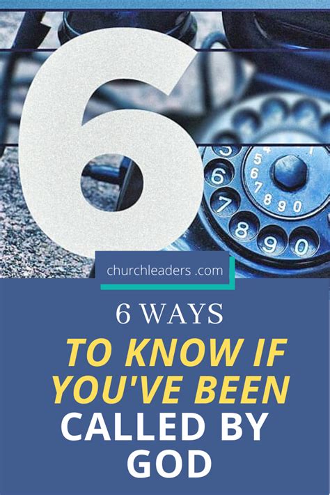 6 Ways to Know If You’ve Been Called By God - ChurchLeaders