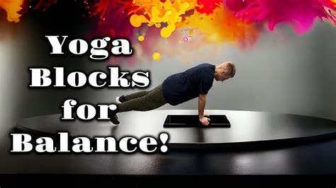 6 Yoga Block Exercises for Building Strength