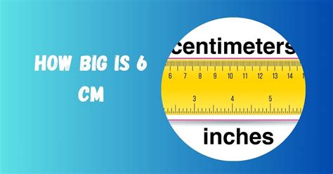6 Cm