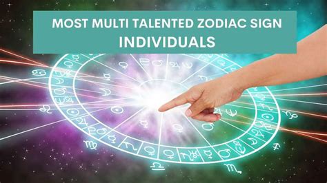 6 Most Multi Talented Zodiac Signs Ranked By Science Zodiac Signs - Science Zodiac Signs