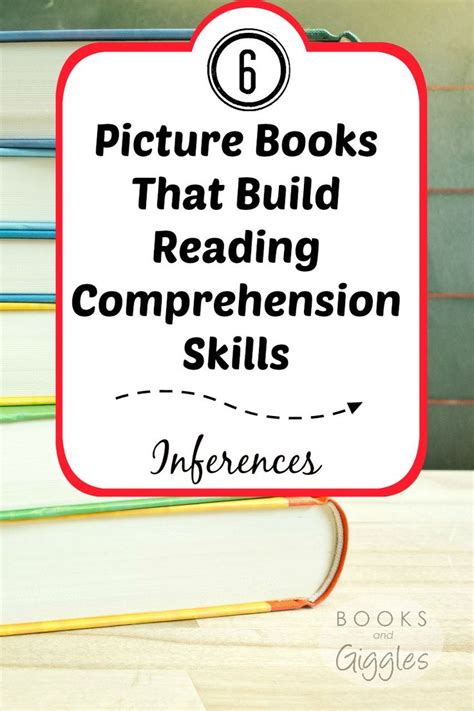 6 Picture Books That Build Reading Comprehension Skills Books For Inferencing 5th Grade - Books For Inferencing 5th Grade