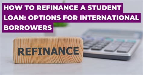 6 refinancing options for international student loans