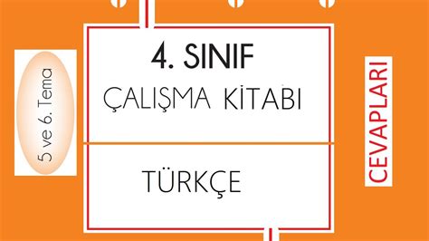6 sınıf türkçe çalışma kitabı 5 tema cevapları