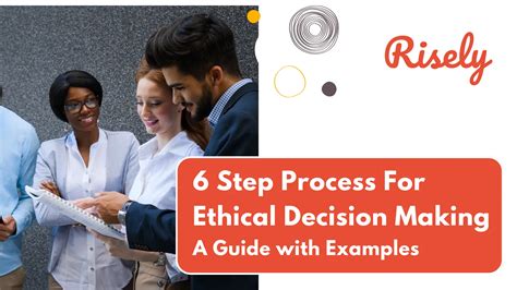 6 Step Ethical Decision Making Model