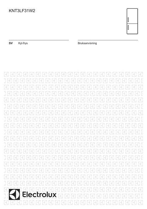 6. HINTS AND TIPS. Electrolux KNT3LF31W2 Manualzz