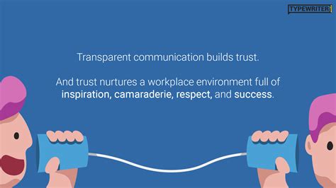 6.Transparent and Open Communication