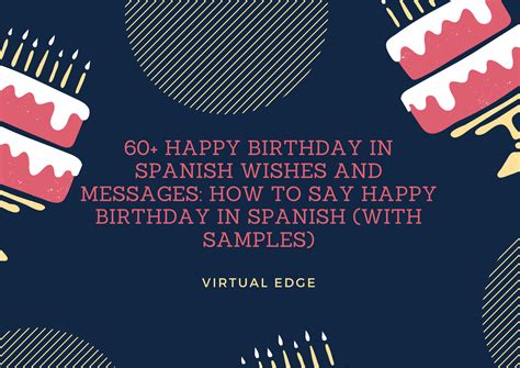 60+ Happy Birthday in Spanish Wishes and Messages: …