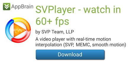 60fps player android. 4 APK download for Android. .  Hi.  SVPlayer delivers an...