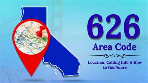 626 area code location california