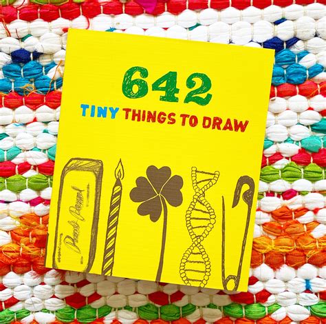 Read 642 Tiny Things To Draw Drawing For Kids Drawing Books How To Draw Books By Chronicle Books