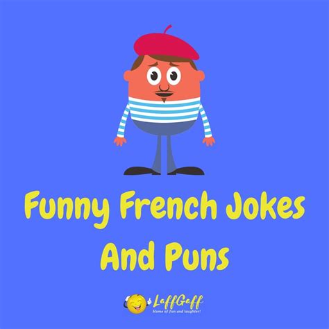 65+ Best French Puns That You Won