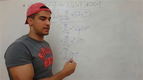 66. Sinyaller ve Sistemler (x^n)*u [n]' nin X (z) ve ROC' u YouTube.
