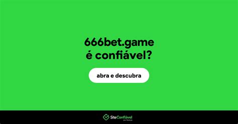 666BET E CONFIAVEL - 666bet - s