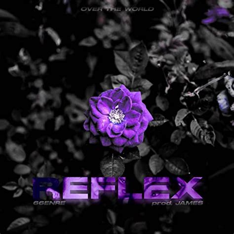 66Enre - Reflex Lyrics Musixmatch