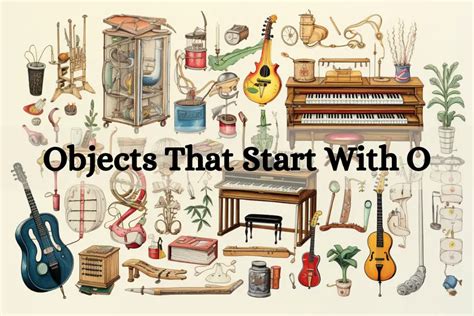 685 Objects That Start With O Startswithy Com Objects Start With Letter O - Objects Start With Letter O