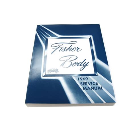 Full Download 69 Nova Fisher Body Manual Pdf 