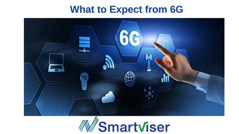 6G What It Is When to Expect It