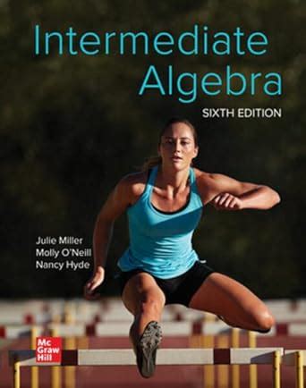 6th Edition Intermediate Algebra