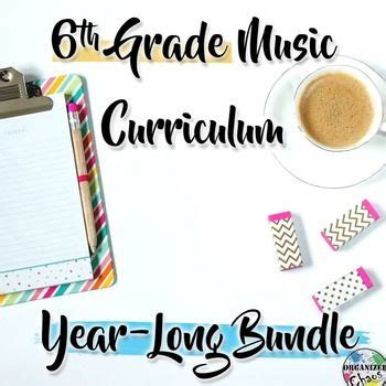 6th Grade General Music Curriculum Year Long Bundle 6th Grade Music Lessons - 6th Grade Music Lessons