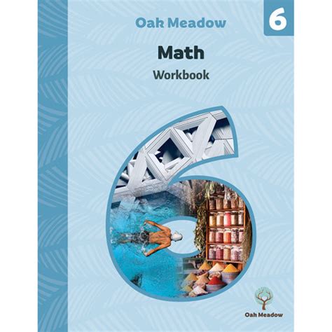 6th Grade Math Workbook Digital Oak Meadow Sixth Grade Math Workbook - Sixth Grade Math Workbook