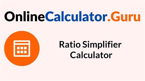 7:20 Ratio Simplifier Calculator - onlinecalculator.guru