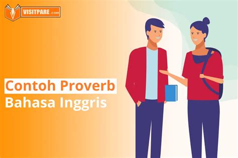 7+ Contoh Proverb & Penjelasan dalam Bahasa Inggris LENGKAP