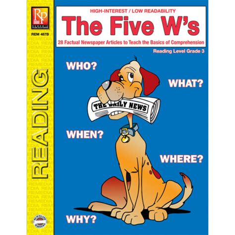 7 37 Rem487b The Five Ws Traditionally Leveled Grade 5 Reading Level - Grade 5 Reading Level