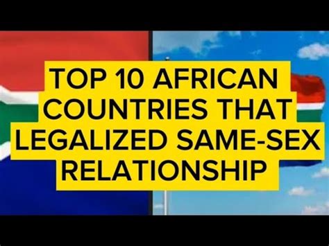 7 African Countries that Have Legalized Same