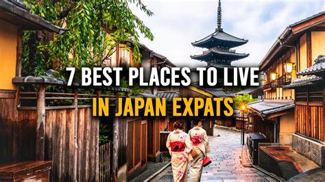 7 Best Places to Live in Japan for Expats