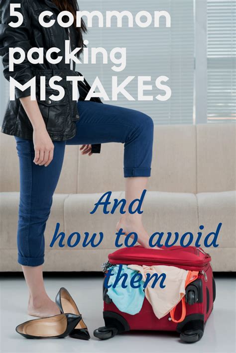 7 Common Packing Mistakes and How to Avoid Them